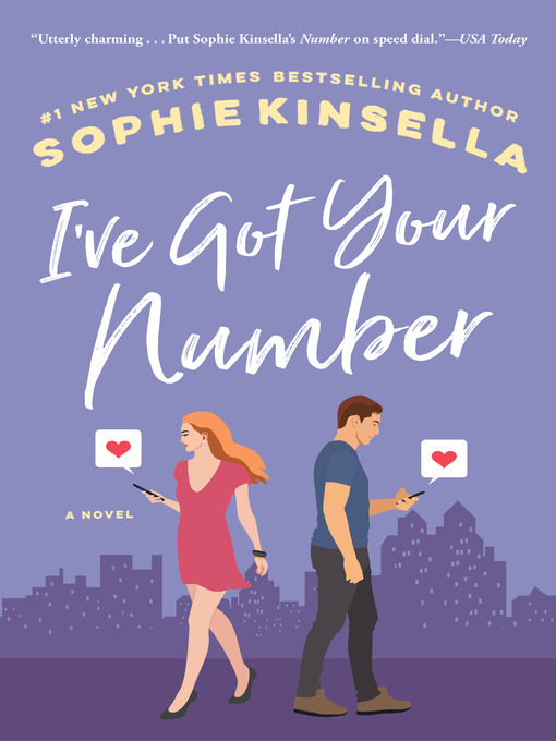 Sophie Kinsella创作的I've Got Your Number作品的详细信息 - 可供借阅